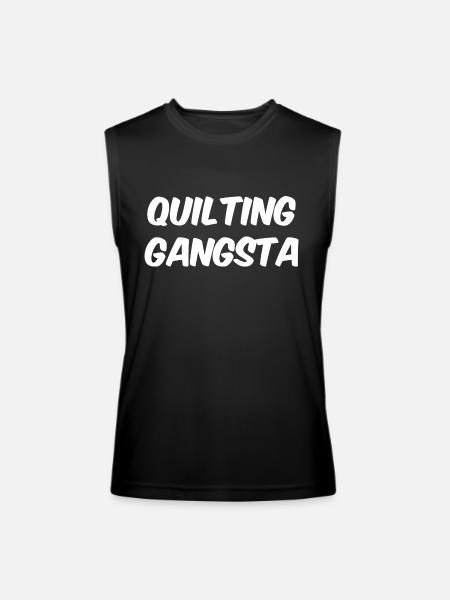 Funny Quilting Quilting Gangsta - Men’s Performance Sleeveless Shirt - black