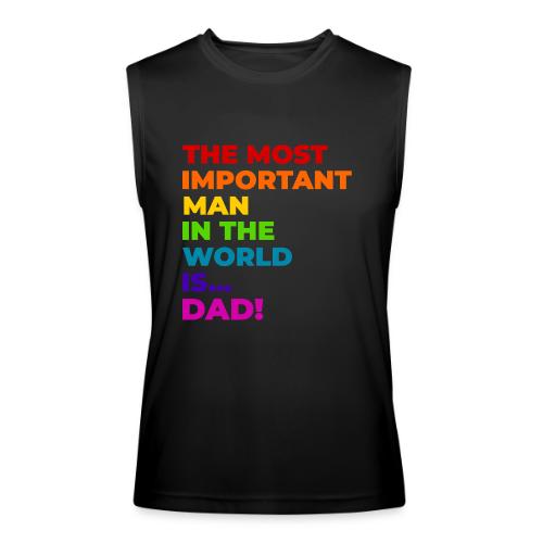 Dad: The Most Important Man in the World - Men’s Performance Sleeveless Shirt