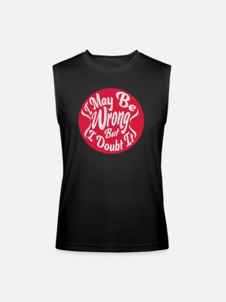 I may be wrong - Men’s Performance Sleeveless Shirt - black