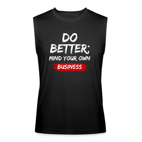 Do Better - Men’s Performance Sleeveless Shirt