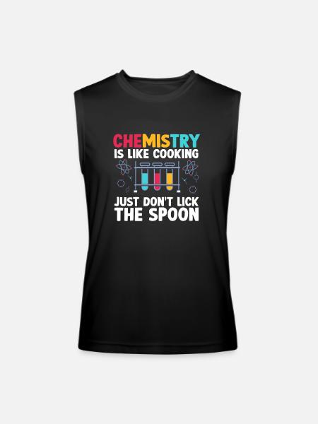 Chemistry Is like cooking just don't Funny - Men’s Performance Sleeveless Shirt - black