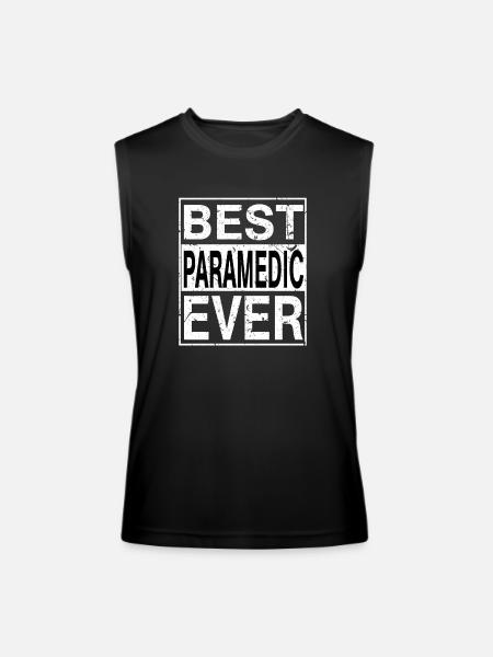 Best Paramedic Ever Paramedic Gift - Men’s Performance Sleeveless Shirt - black