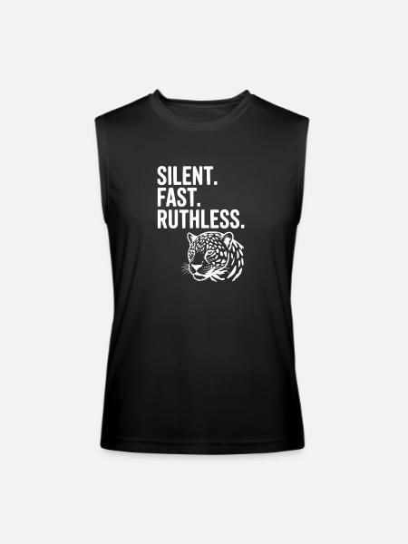 Silent. Fast. Ruthless. - Men’s Performance Sleeveless Shirt - black