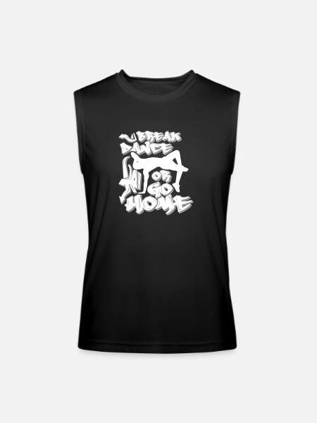 Break Dance Or Go Home - Men’s Performance Sleeveless Shirt - black - Front
