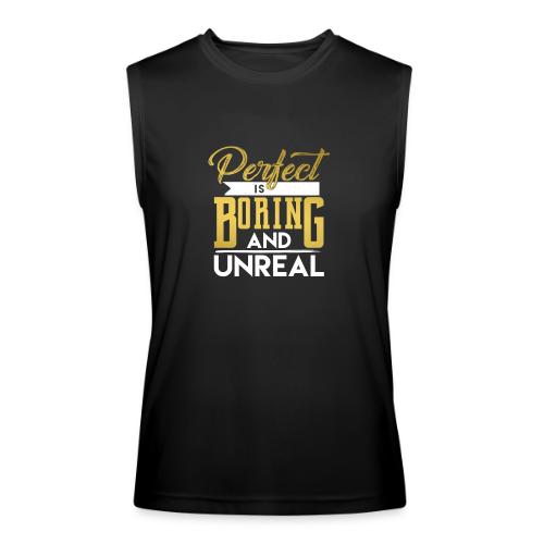 Perfect is Boring_01 - Men’s Performance Sleeveless Shirt
