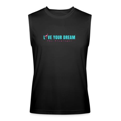 Live Your Dream w/Flamingo Bird - Men’s Performance Sleeveless Shirt