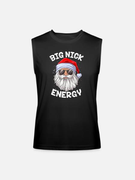 Big Nick Energy Funny Xmas Christmas - Men’s Performance Sleeveless Shirt - black - Front