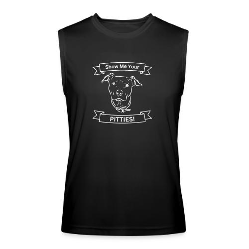 Show Me Your Pitties - Men’s Performance Sleeveless Shirt