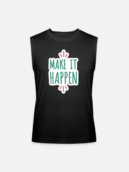 Make it Happen - Men’s Performance Sleeveless Shirt - black