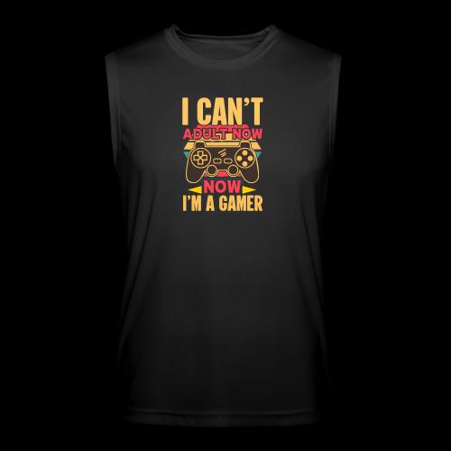 Can't Adult, Gaming Now! Tee - Men’s Performance Sleeveless Shirt