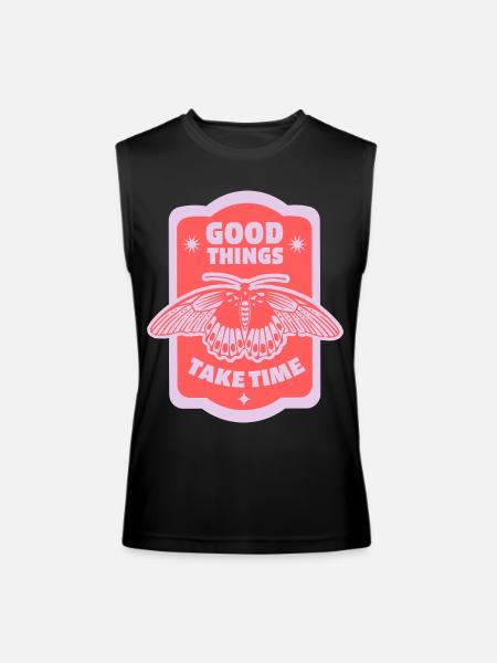 Good Things Take Time - Men’s Performance Sleeveless Shirt - black