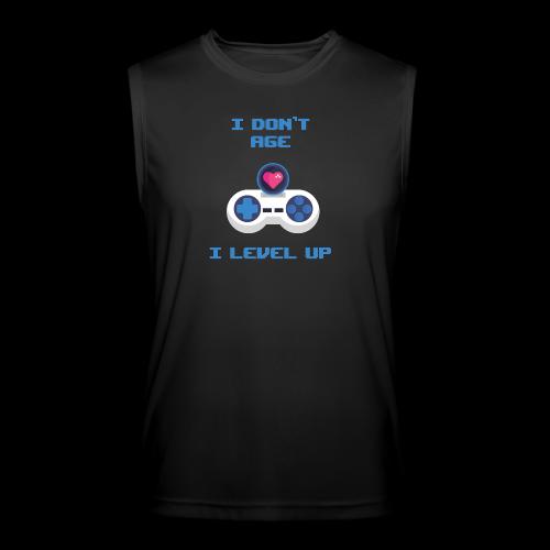 I Don't Age, I Level Up! - Men’s Performance Sleeveless Shirt