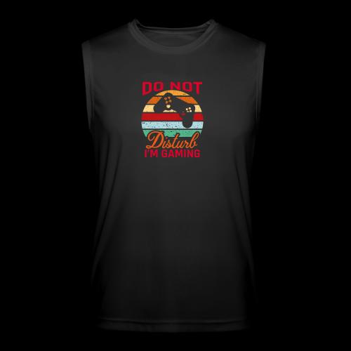 Do Not Disturb, I'm Gaming - Men’s Performance Sleeveless Shirt