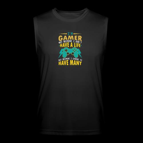 I'm A Gamer: I Choose To Have Many Lives - Men’s Performance Sleeveless Shirt