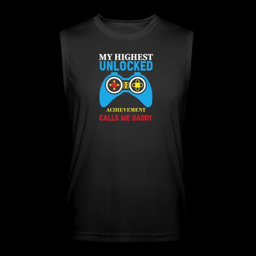 My Highest Unlocked Achievement Calls Me Daddy - Men’s Performance Sleeveless Shirt