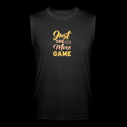 Just One More Game! - Men’s Performance Sleeveless Shirt