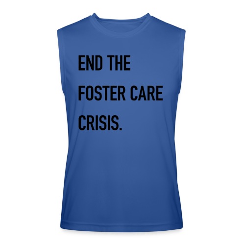 End The Foster Care Crisis - Men’s Performance Sleeveless Shirt