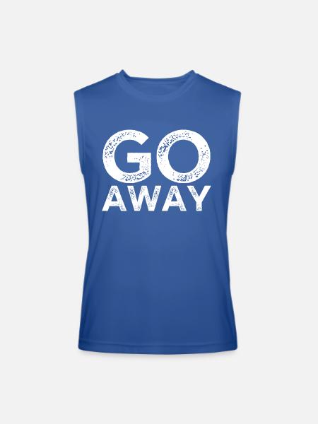 Go Away - Men’s Performance Sleeveless Shirt - royal blue