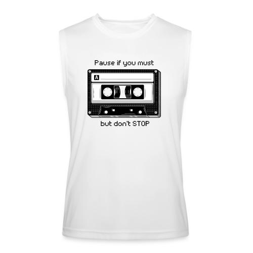 Pause but don't Stop Cassette - Men’s Performance Sleeveless Shirt