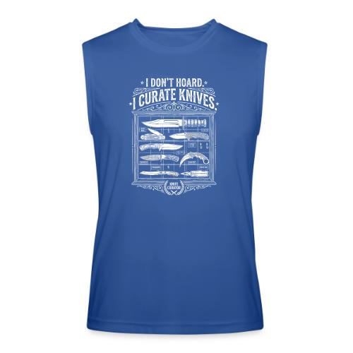 Knife Curator I Don't Hoard Funny Knife Collector - Men’s Performance Sleeveless Shirt