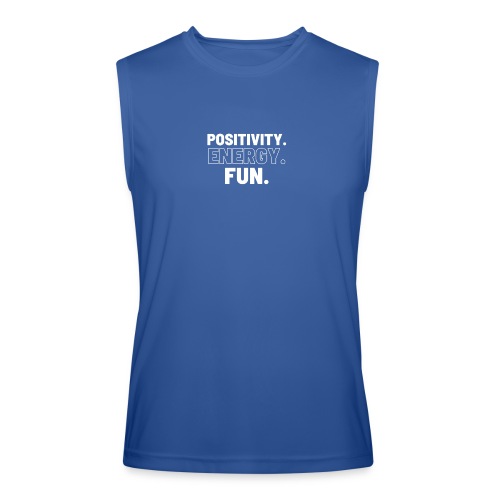 Positivity Energy and Fun - Men’s Performance Sleeveless Shirt