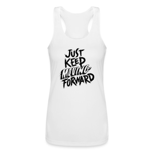 Just Kee Moving Forward - Women’s Performance Racerback Tank Top