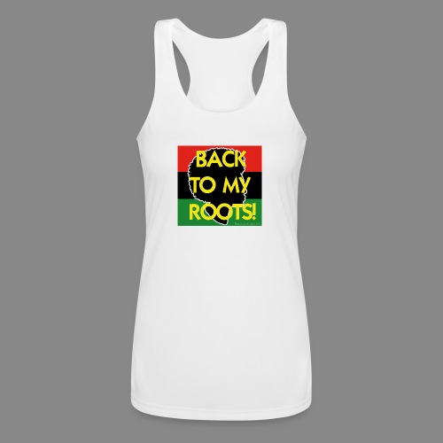 Back To My Roots - Women’s Performance Racerback Tank Top