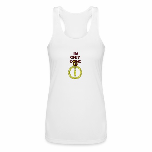 Im only going up - Women’s Performance Racerback Tank Top