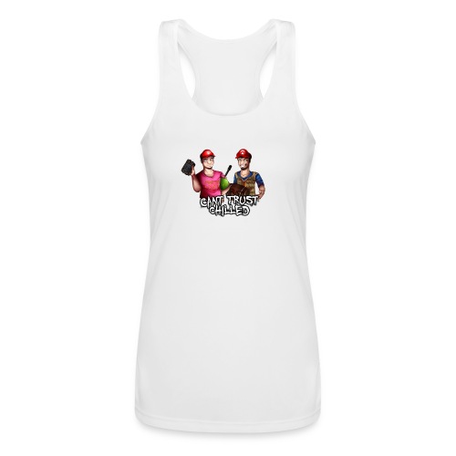 Can't Trust Chilled - Women’s Performance Racerback Tank Top