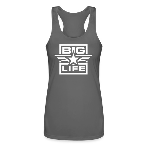 BIG Life - Women’s Performance Racerback Tank Top