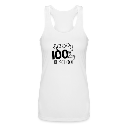 Happy 100th Day of School Chalk Teacher T-Shirt - Women’s Performance Racerback Tank Top