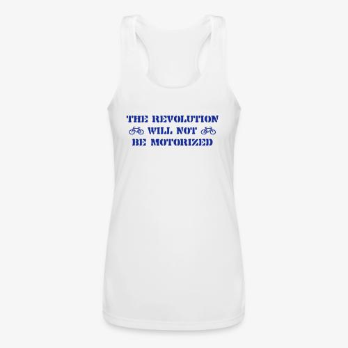 The Revolution Will Not Be Motorized - Women’s Performance Racerback Tank Top