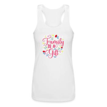 Family Is A Gift Sarcastic Reunion Relatives - Women’s Performance Racerback Tank Top - white - Front - AI Model Female 180 light (180cm)