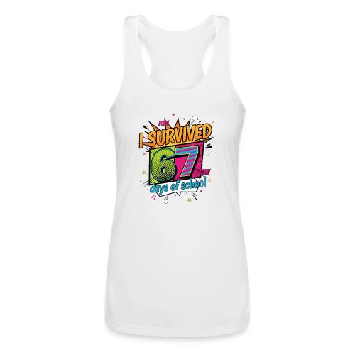 I Survived 67 Days of School T-Shirt – Funny Teach - Women’s Performance Racerback Tank Top