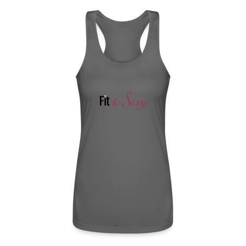 Fit And Sexy - Women’s Performance Racerback Tank Top