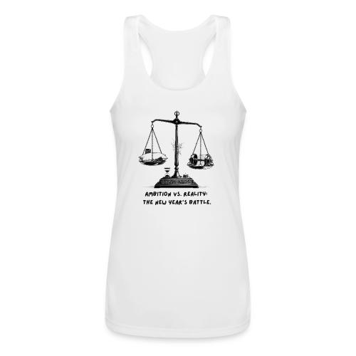 Ambition vs. Reality T-Shirt, Mug, & Leggings - Women’s Performance Racerback Tank Top