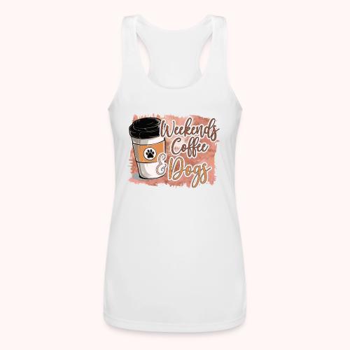 Weekends Coffee And Dogs - Women’s Performance Racerback Tank Top