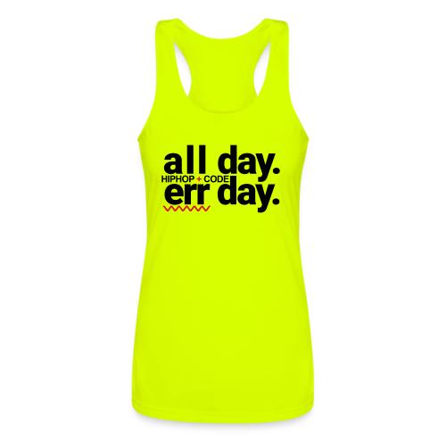 alldayerrday-2color - Women’s Performance Racerback Tank Top