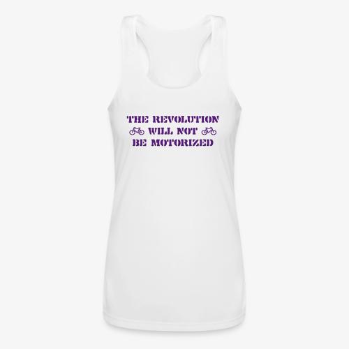 The Revolution Will Not Be Motorized - Women’s Performance Racerback Tank Top