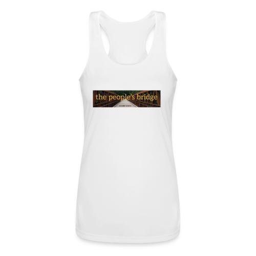 the people's bridge - Women’s Performance Racerback Tank Top