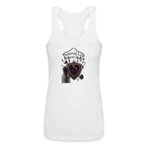 Preserved Love (Forever Dead) T-Shirt - Women’s Performance Racerback Tank Top