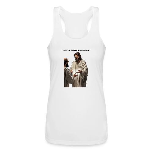 Doubting Thomas Resurrection T Shirt, Gift - Women’s Performance Racerback Tank Top