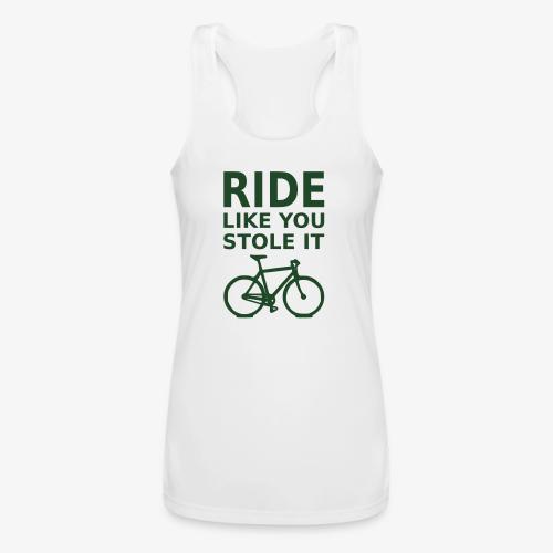 ride like you stole it - bicycle - Women’s Performance Racerback Tank Top
