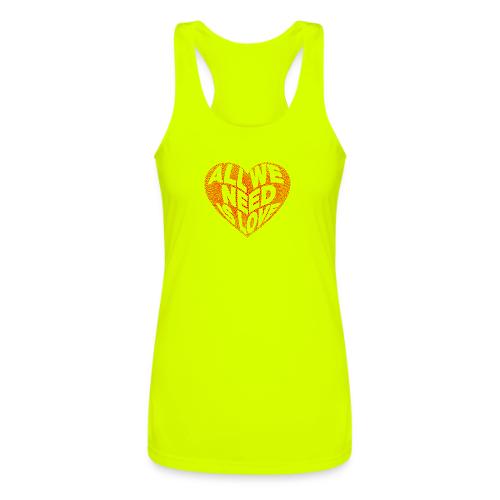 All We Need is Love in Heart - Women’s Performance Racerback Tank Top