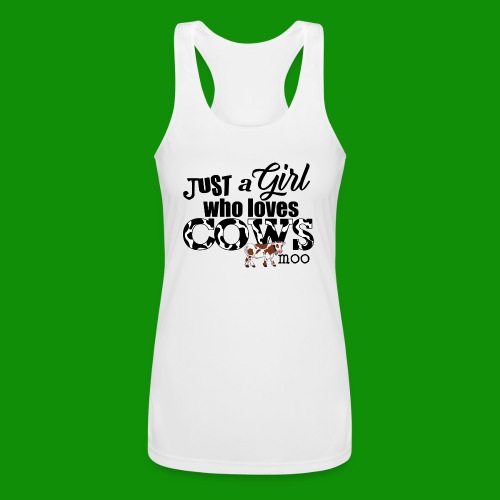 Just a Girl Who Loves Cows - Women’s Performance Racerback Tank Top