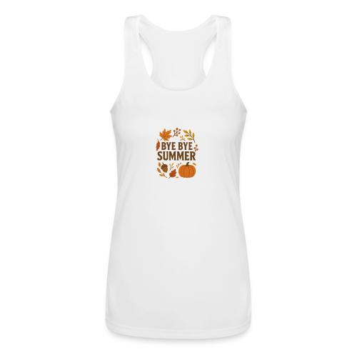 Bye Bye Summer - Women’s Performance Racerback Tank Top