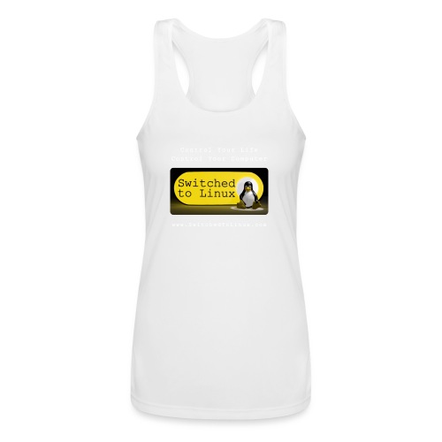 Switched To Linux Logo and White Text - Women’s Performance Racerback Tank Top