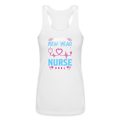 My Happy New Year Nurse T-shirt - Women’s Performance Racerback Tank Top
