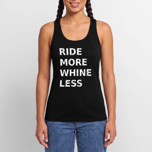 Ride More Whine Less - Women’s Performance Racerback Tank Top