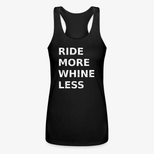 Ride More Whine Less - Women’s Performance Racerback Tank Top